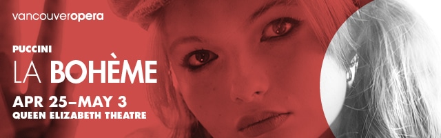 Vancouver Opera's La Boheme Banner Advertisement