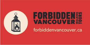 Forbidden Vancouver Walking Tours