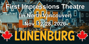 Lunenburg at First Impressions Theatre