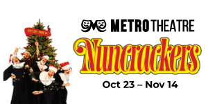 Nuncrackers at Metro Theatre